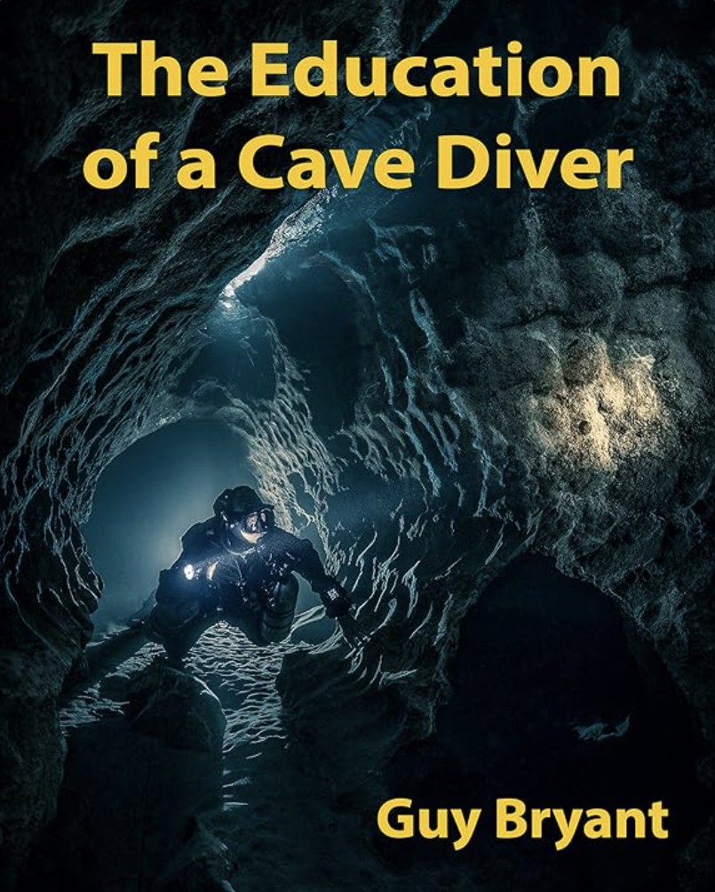 The Education of a Cave Diver Book Cover